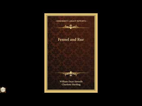 Fennel and Rue by William Dean Howells — free full audiobook