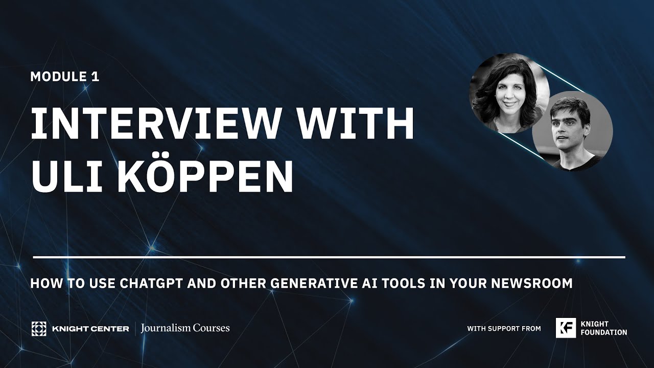 Interview with Uli Köppen | Module 1