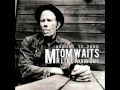 Tom Waits - Who's been talking/'Til the Money ...
