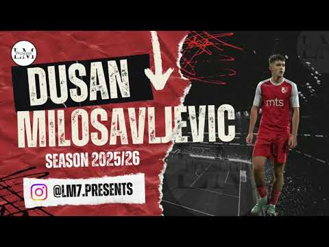 Dušan Milosavljević | Highlights 2025/26 | Midfielder |