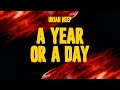 Uriah Heep - A Year Or A Day (Official Audio)