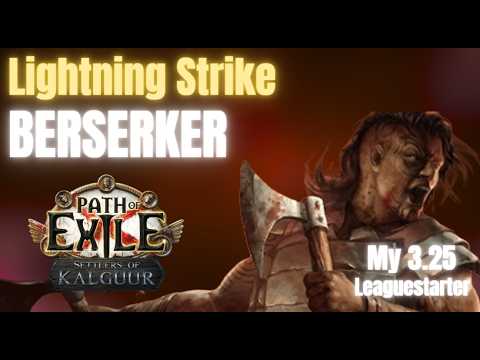 Berserker Lightning Strike - My League Starter for 3.25