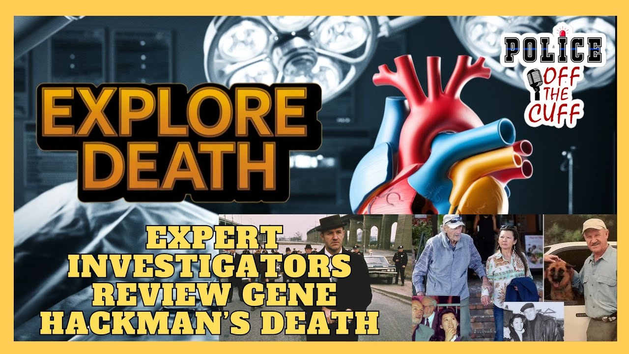 Gene Hackman Case EXPOSED by Retired NYPD Detective