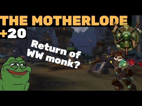 THE MOTHERLODE +20 - Mistweaver PoV