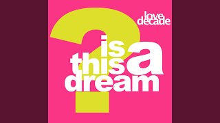 Is This A Dream (Sunshine State Remix)