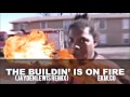 The Building is on Fire! (Trap Remix) [EKM.CO ...