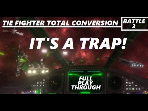 TIE FIGHTER Total Conversion Playthrough Battle 3 - Battle on the Frontier