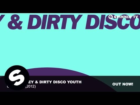 Sharam Jey & Dirty Disco Youth - Up Rock! (2012)