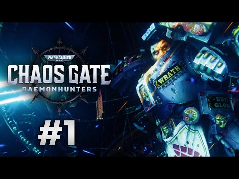 HAMMER OF THE EMPEROR! Warhammer 40,000: Chaos Gate - Daemonhunters - Campaign Gameplay #1