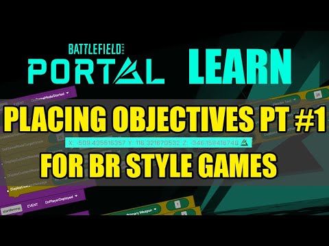 Getting X, Y and Z positions on a map - Portal Rules Editor -  Objectives Pt 1 For Battle Royale