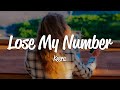 KEERA Lose My Number Lyrics