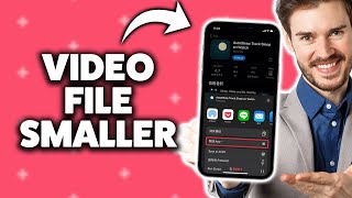 How To Compress Video On iPhone 2026 (Step-By-Step Tutorial)