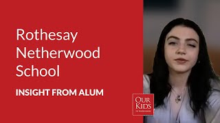 Rothesay Netherwood School, Alumnus Video Review from Heather Chisholm