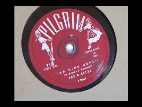 Ka Ding Dong - G-Clefs - 1956 Doo Wop
