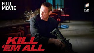 Download lagu Kill 'Em All (Full Movie) | Starring Jean-Claude Van Damme, Autumn Reeser & Peter Stormare mp3