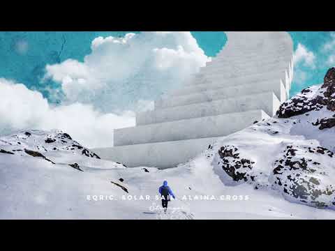 EQRIC, Solar Sail, Alaina Cross - Stronger