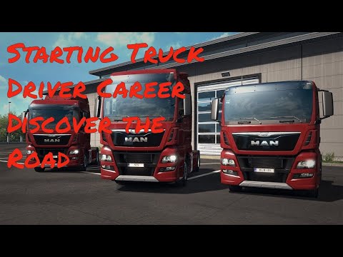 First Day. Starting Career Truck Driver