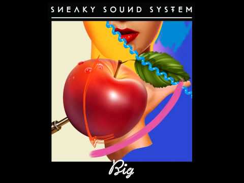 Sneaky Sound System - Big (John Dahlback Remix) [HQ]