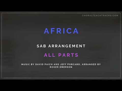 Africa - David Paich and Jeff Porcaro, arr. Roger Emerson (SAB) - All parts - Choir rehearsal track