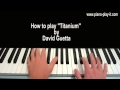 Titanium David Guetta Piano Tutorial 