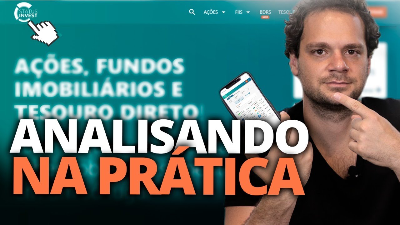 Analisando ações na prática | Veja como eu analiso ações pelo Status invest