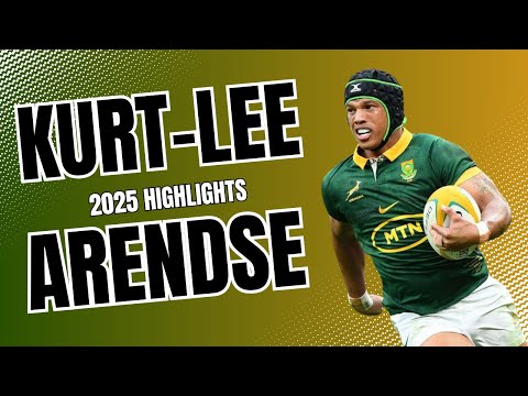 Kurt-lee Arendse 2025 Highlights