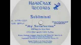 Subliminal - My Satisfaction (Direct Hit Mix)