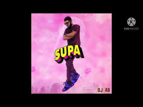 01 Dj Ab Supa Supa ft Mr Eazi Supa Ep