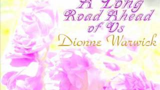 Dionne Warwick - A Long Road Ahead of Us - 1981