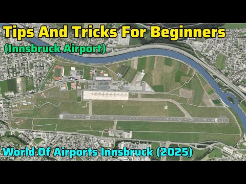 Tips And Tricks For Beginners | Tips And Tricks For Innsbruck Airport | World Of Airports