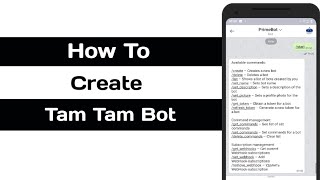 How To Create TamTam Bot