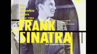 Frank Sinatra  "I'm a Fool To Want You"
