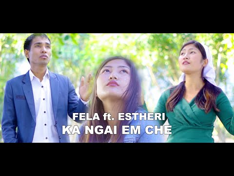 H. Lalrinfela ft. Estheri - Ka ngai em che (Official)