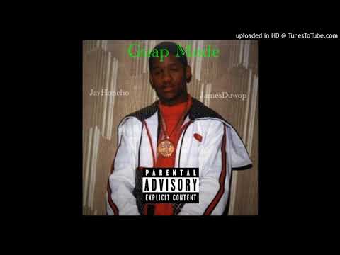 Jay Honcho - Guap Mode Ft. Duwop