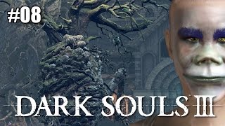 Let's Play Dark Souls 3 Ep 08 - The Failed Lumberjack