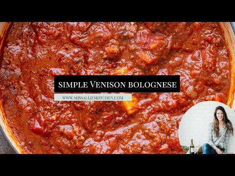 Simple Venison Bolognese