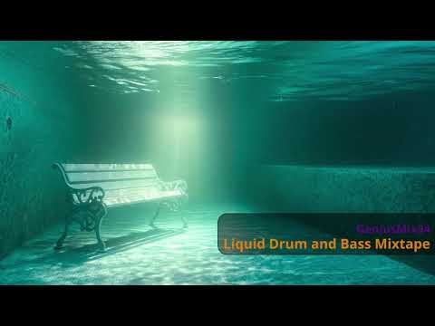 Liquid Drum and Bass Mixtape [GeniusMix94]