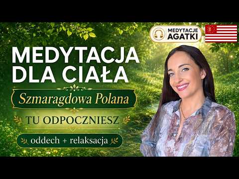 [POPKO Świat Medytacji] Medytacja uzdrawiająca: praca z oddechem i głęboka relaksacja | Szmaragdowa Polana Odnowy