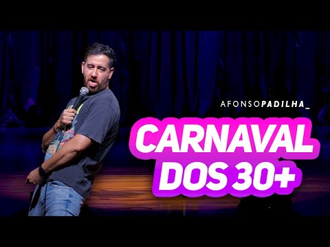 AFONSO PADILHA - A GERAÇÃO 30+ NO CARNAVAL