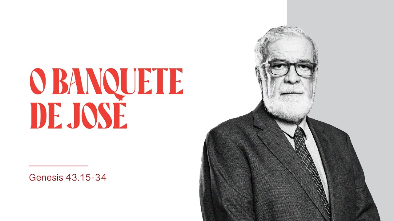 Rev. Augustus Nicodemus | O banquete de José - Gn 43.15-34 | 19/03/2023 Culto Manhã