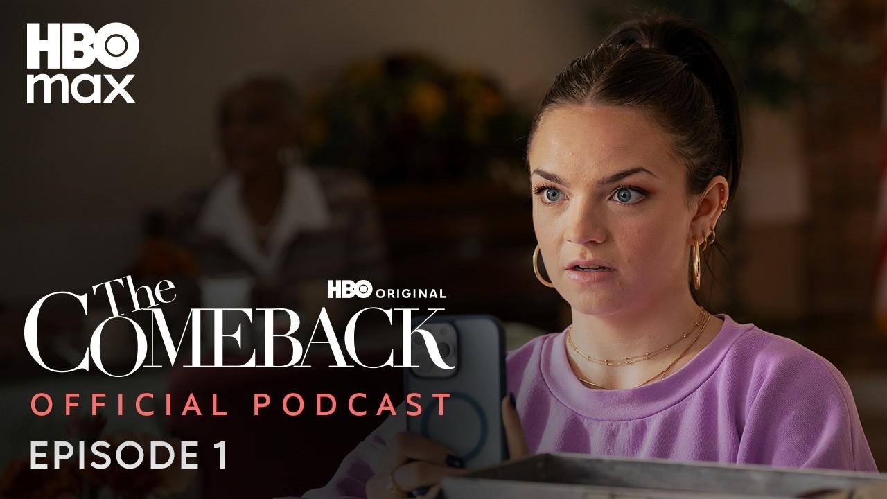 The Comeback Season 3 Official Podcast | Episode 1 | HBO Max