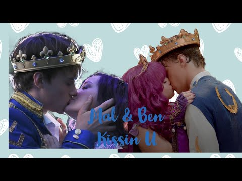 Mal & Ben - Kissin U