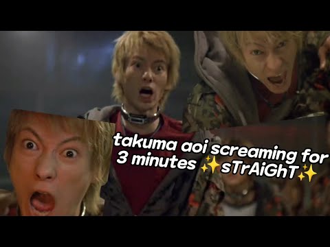 Takuma Aoi screaming for 3 minutes ✨sTrAiGhT✨