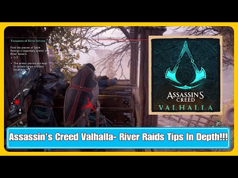 Assassin's Creed Valhalla- River Raids Tips In Depth!!!