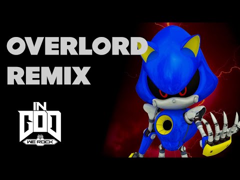 What I'm Made Of Remix (Metal Overlord) |InGodWeRock | Sonic Heroes