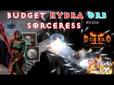 Budget Hybrid Hydra Orb Sorc Build Guide: A Versatile And Fun Budget Build! - Diablo 2 Resurrected