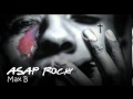 ASAP Rocky-Max B feat Joe Fox (with Lyrics ...