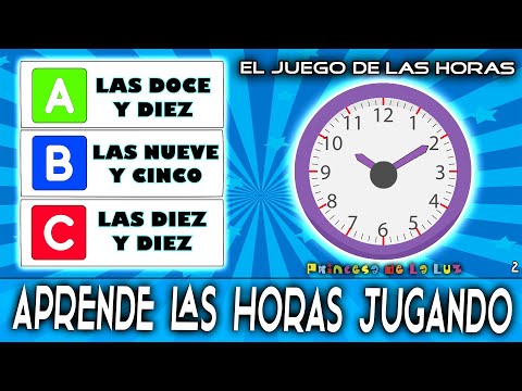 JUEGO Para APRENDER Las HORAS ⌚ APRENDE Las HORAS  Del RELOJ Para NIÑOS ➕ JUEGOS DIDÁCTICOS