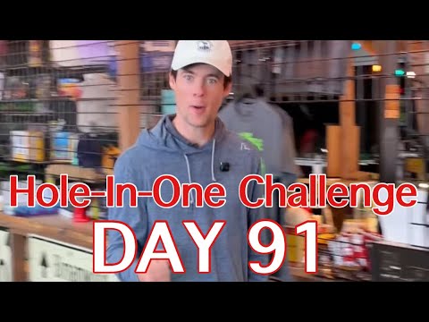 DAY 91: Hole-In-One Challenge (Big Putts)