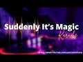Suddenly It's Magic Karaoke by: Vesta Williams